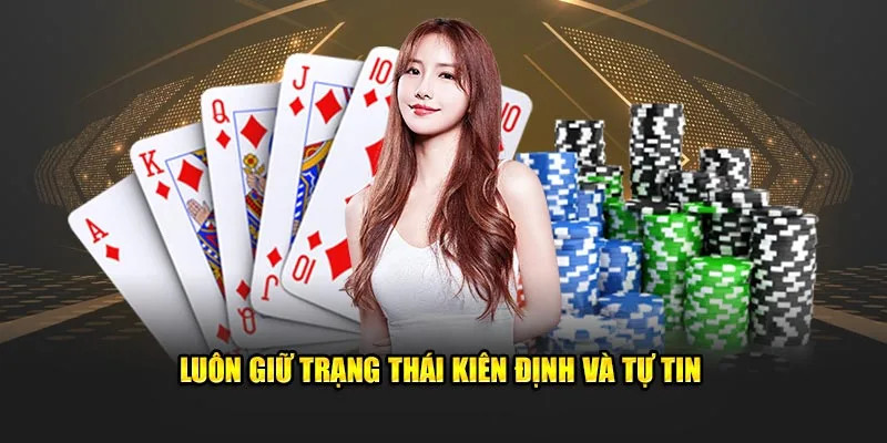 kiên định và tự tin