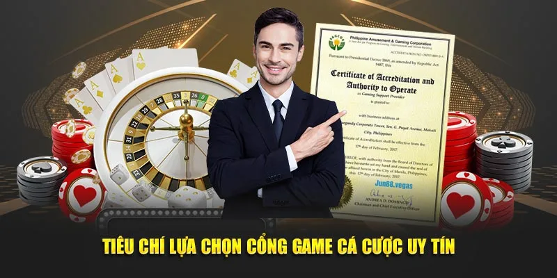 tiêu chí chọn game cá cược